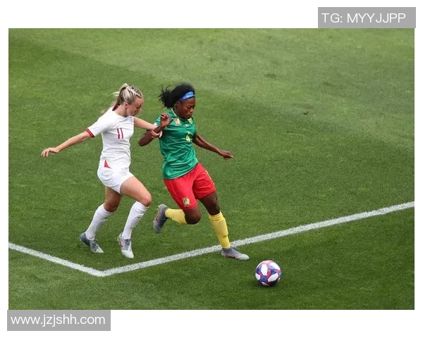 英格兰女足迎战喀麦隆女足力争在国际赛场上再创辉煌