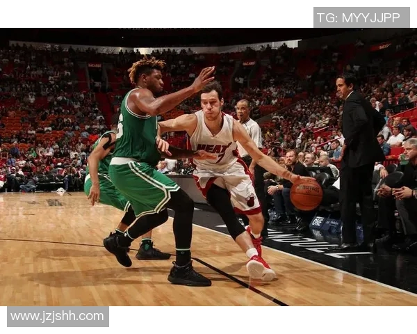 热火与凯尔特人激战背后的故事与影响分析 热火与凯尔特人激战背后的故事与影响分析